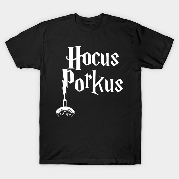 Hocus Porkus Funny Novelty BBQ Barbecue Pit Boss Pit-master Grill Hub T-Shirt by Seaside Designs